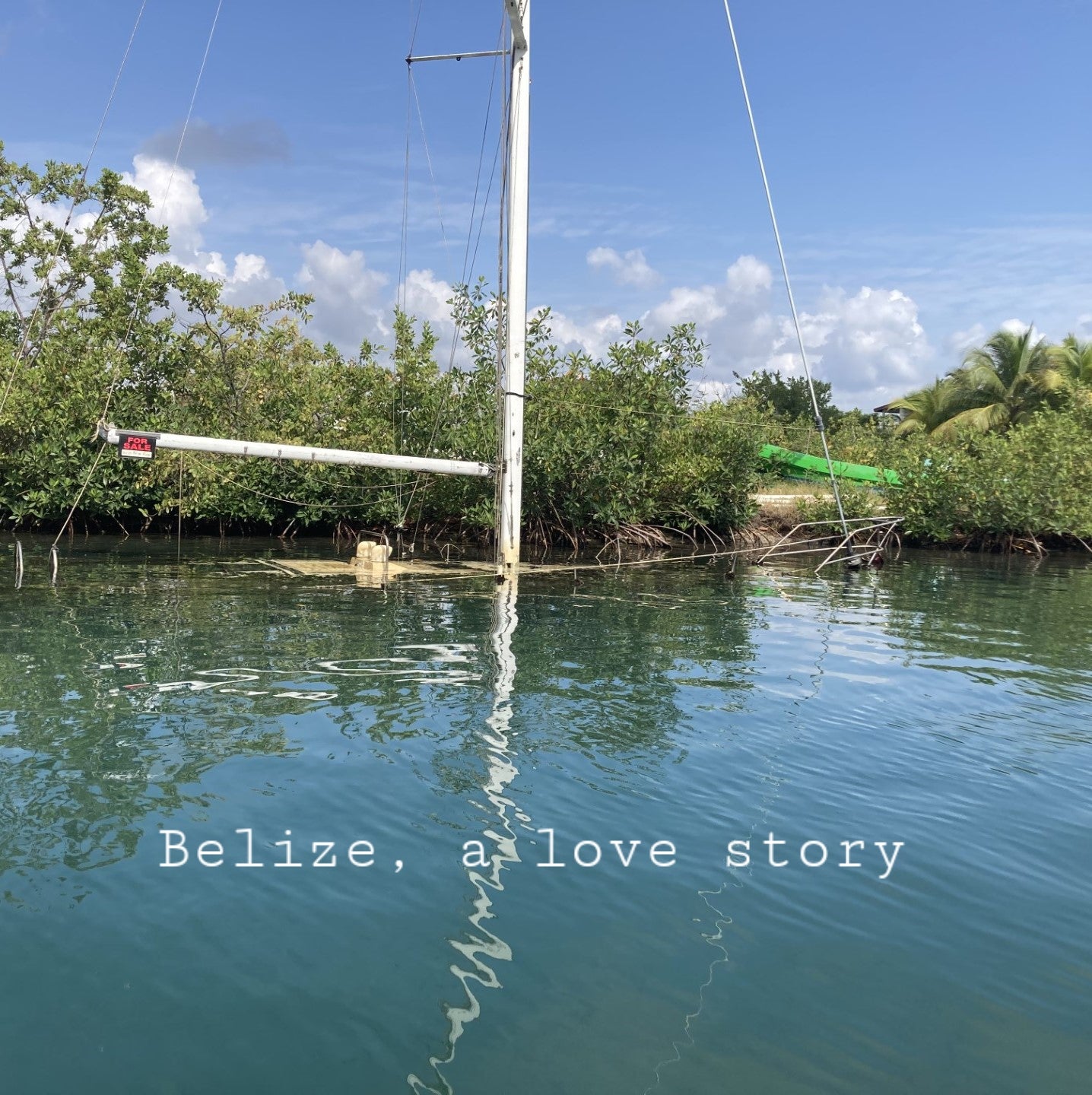 Belize: a love story